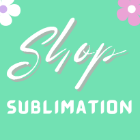 Sublimation